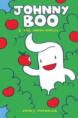 Picture of Johnny Boo and the Happy Apples (Johnny Boo Book 3)