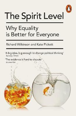 Picture of The Spirit Level: Why Equality is Better for Everyone