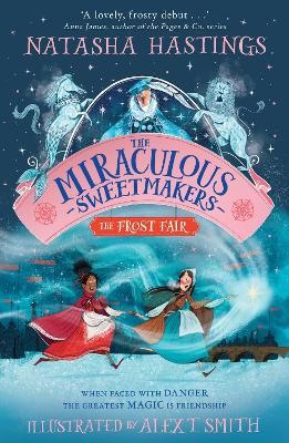 Picture of The Miraculous Sweetmakers: The Frost Fair