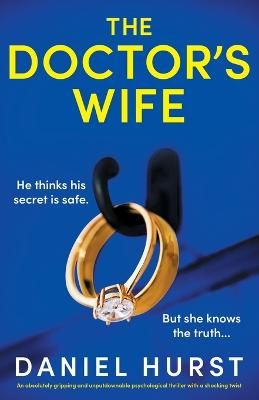 Picture of The Doctor's Wife: An absolutely gripping and unputdownable psychological thriller with a shocking twist