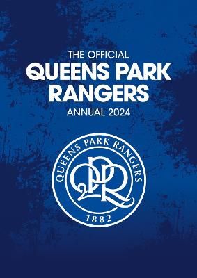 Picture of The Official Queens Park Rangers Annual: 2024
