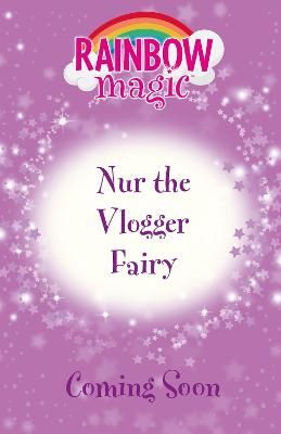 Picture of Rainbow Magic: Nur the Vlogger Fairy