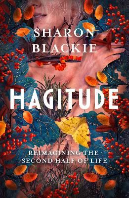 Picture of Hagitude: Reimagining the Second Half of Life