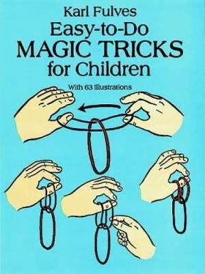 Picture of Easy-to-Do Magic Tricks for Children