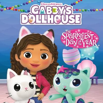 Picture of DreamWorks Gabby's Dollhouse: The Sparkliest Day of the Year