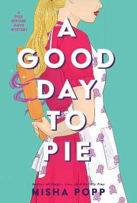 Picture of A Good Day To Pie