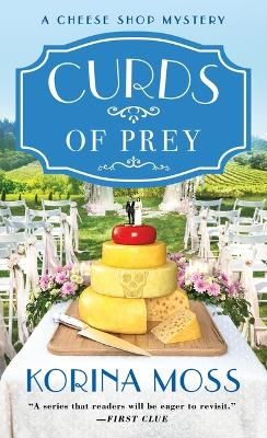 Picture of Curds of Prey: A Cheese Shop Mystery