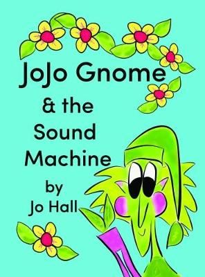 Picture of JoJo Gnome & the Sound Machine
