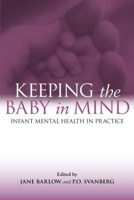 Picture of Keeping The Baby In Mind: Infant Mental Health in Practice