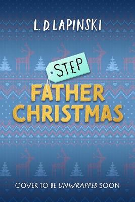 Picture of Stepfather Christmas: A Festive Countdown Story in 25 Chapters