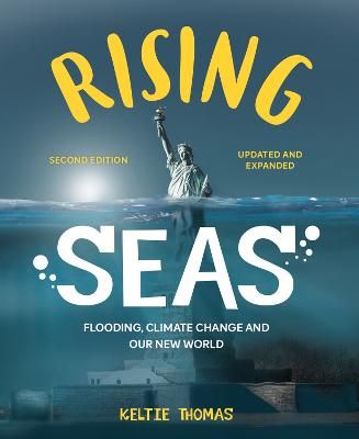 Picture of Rising Seas: Flooding, Climate Change and Our New World