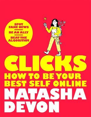 Picture of Clicks - How to Be Your Best Self Online