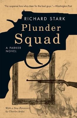 Picture of Plunder Squad - A Parker Novel