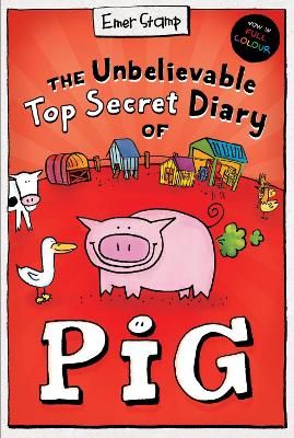 Picture of The Unbelievable Top Secret Diary of Pig: Colour Edition