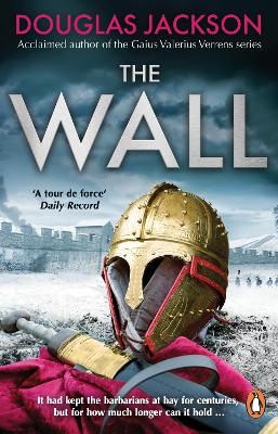 Picture of The Wall: The pulse-pounding epic about the end times of an empire