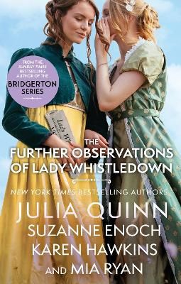 Picture of The Further Observations of Lady Whistledown: A dazzling treat for Bridgerton fans!