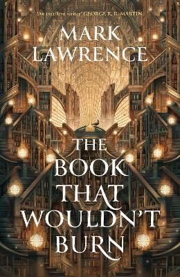 Picture of The Book That Wouldn't Burn (The Library Trilogy, Book 1)