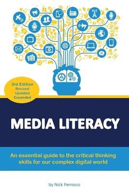 Picture of Media Literacy: An essential guide to critical thinking skills for our complex digital world