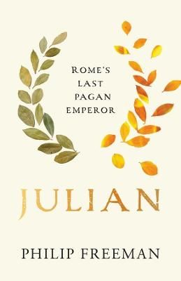 Picture of Julian: Rome's Last Pagan Emperor