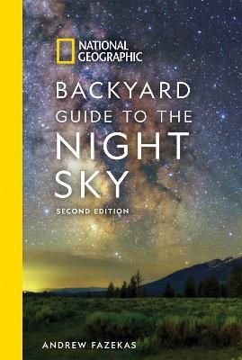 Picture of National Geographic Backyard Guide to the Night Sky: 2nd Edition
