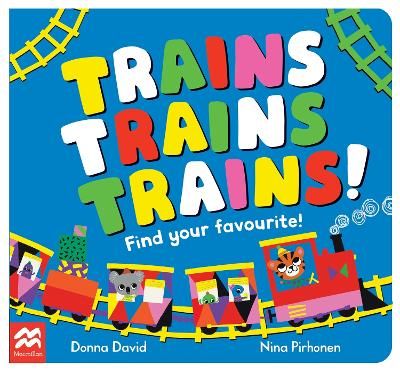 Picture of Trains Trains Trains!: Find Your Favourite