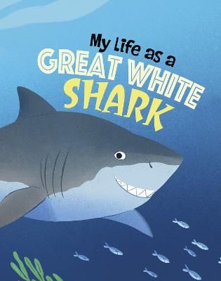 Picture of My Life as a Great White Shark