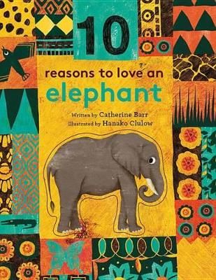 Picture of 10 Reasons to Love An... Elephant