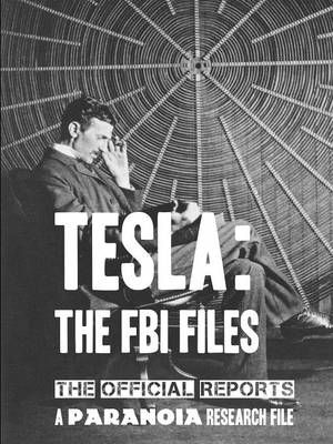 Picture of Tesla: the FBI Files