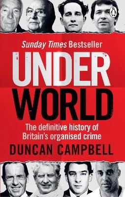 Picture of Underworld: The definitive history of Britain's organised crime