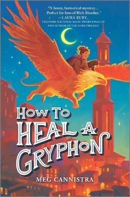 Picture of How to Heal a Gryphon