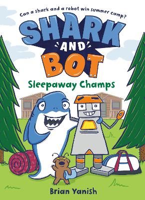 Picture of Shark and Bot #2: Sleepaway Champs