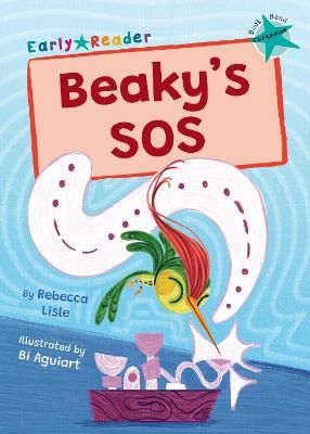 Picture of Beaky's SOS: (Turquoise Early Reader)