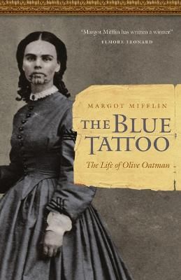 Picture of The Blue Tattoo: The Life of Olive Oatman