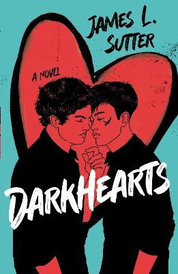 Picture of Darkhearts: An enemies-to-lovers gay rockstar romance for fans of Adam Silvera