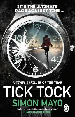 Picture of Tick Tock: A Times Thriller of the Year 2022