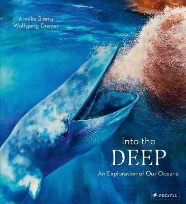 Picture of Into the Deep: An Exploration of Our Oceans