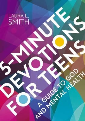 Picture of 5-Minute Devotions for Teens: A Guide to God and Mental Health