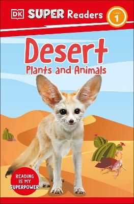 Picture of DK Super Readers Level 1 Desert Plants and Animals