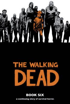 Picture of The Walking Dead Book 6