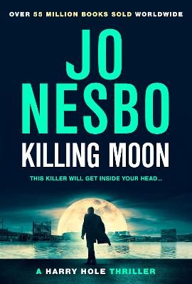 Picture of Killing Moon: The NEW Sunday Times bestselling thriller