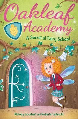 Picture of Oakleaf Academy: A Secret at Fairy School