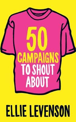 Picture of 50 Campaigns to Shout About