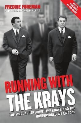 Picture of Running with the Krays - The Final Truth About The Krays and the Underworld We Lived In