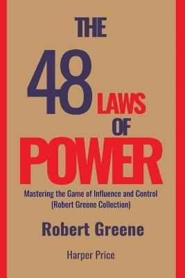 Picture of The 48 Laws of Power Mastering the Game of Influence and Control (Robert Greene Collection)