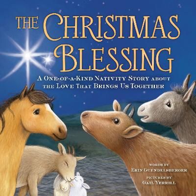 Picture of The Christmas Blessing: A One-of-a-Kind Nativity Story about the Love That Brings Us Together