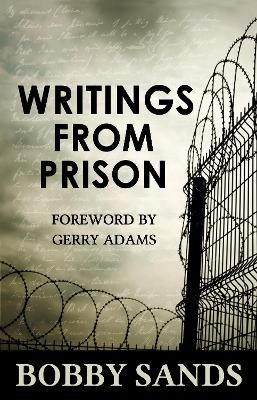 Picture of Writings From Prison: Bobby Sands
