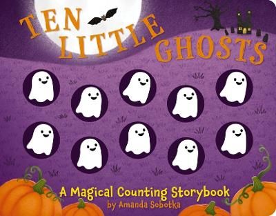Picture of Ten Little Ghosts: A Magical Counting Storybook