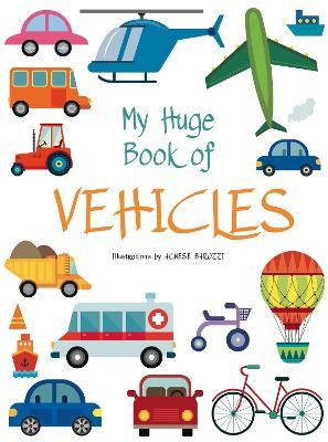 Picture of My Huge Book of Vehicles