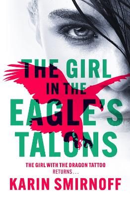 Picture of The Girl in the Eagle's Talons: The New Girl with the Dragon Tattoo Thriller