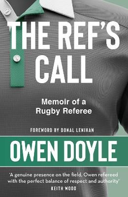 Picture of The Ref's Call: Memoir of a Rugby Referee